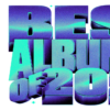 22 of 2022 – La Classifica dei migliori album dell’anno di Orme Radio 